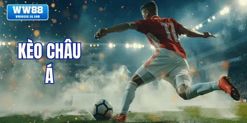 Kèo Châu Á WW88 – Hướng Dẫn Soi Kèo & Cách Chơi Hiệu Quả